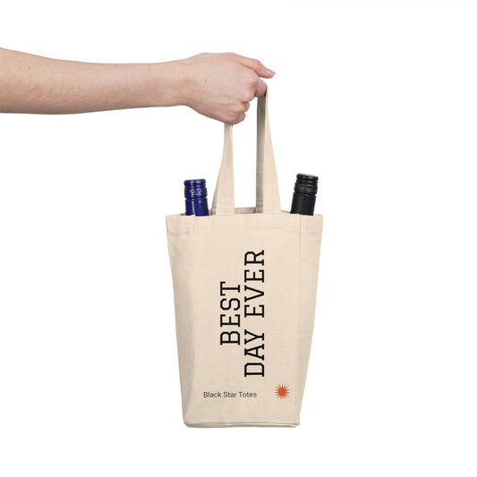 BEST DAY EVER Double Wine Tote Bag