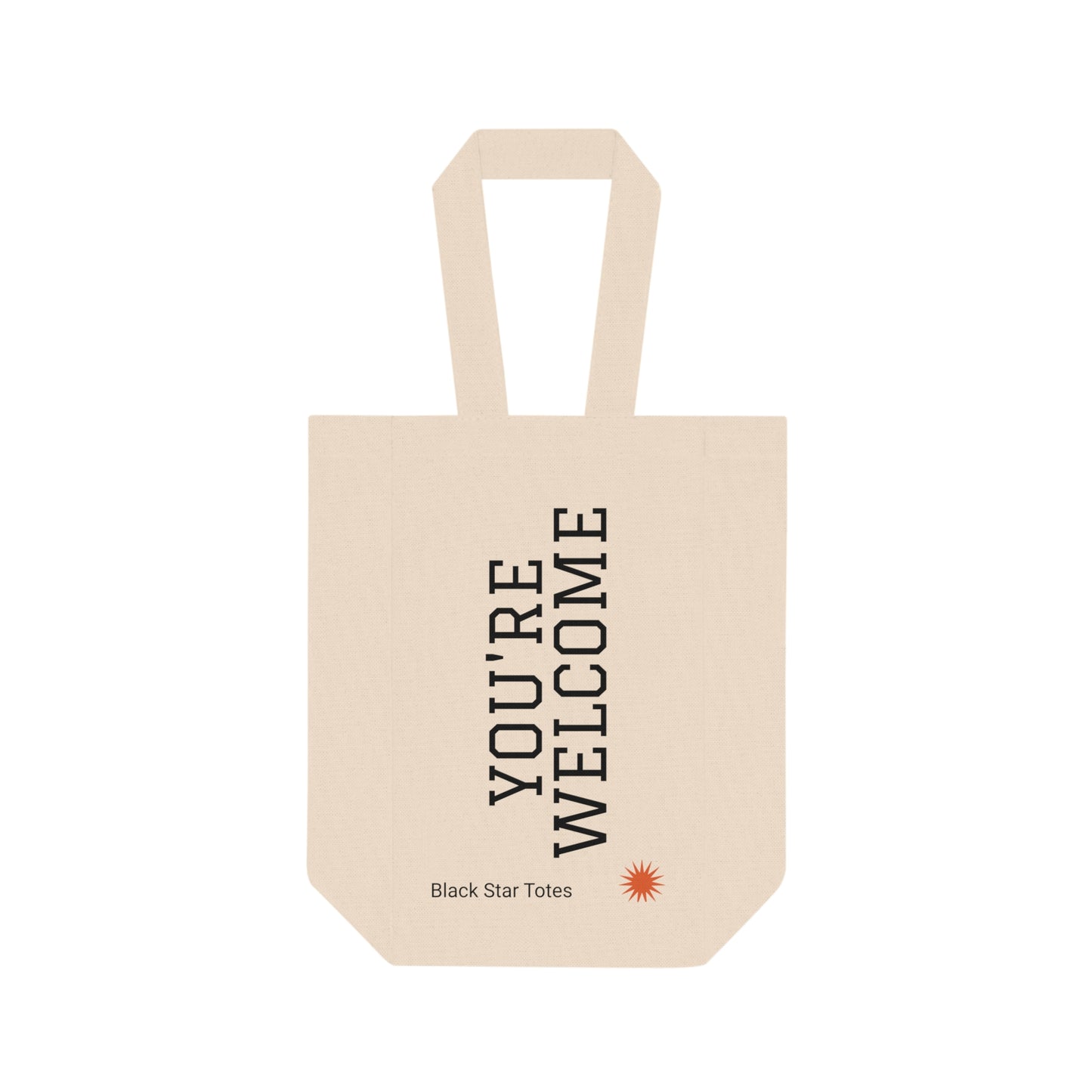 YOU'RE WELCOME Double Wine Tote Bag